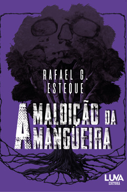 A maldição da mangueira