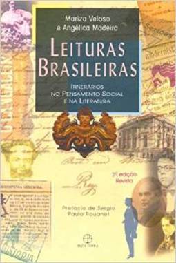 Leituras Brasileiras: Itinerários no Pensamento Social e na Literatura