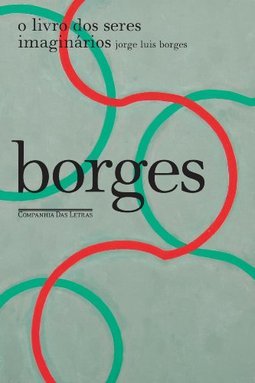 O Livro Dos Seres Imaginarios