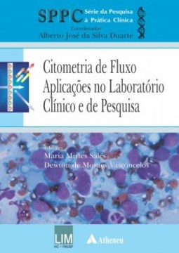Citometria de fluxo: aplicações no laboratório clínico e de pesquisa