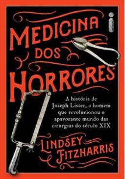 MEDICINA DOS HORRORES: A HISTORIA DE JOSEPH...XIX