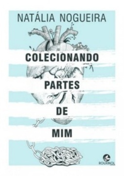 Colecionando Partes de Mim