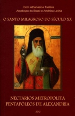 O Santo Milagroso do Século XX