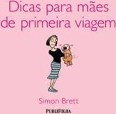 Dicas para Mães de Primeira Viagem