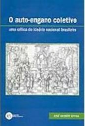 O Auto-Engano Coletivo