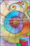 Cecília Meireles em Diálogos ressonantes
