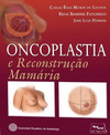 Oncoplastia e reconstrução mamária