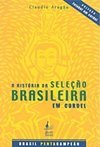 A História da Seleção Brasileira em Cordel