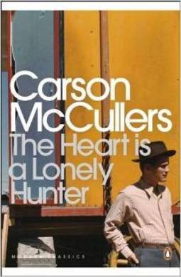 THE HEART IS A LONELY HUNTER