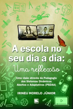A escola no seu dia a dia: uma reflexão