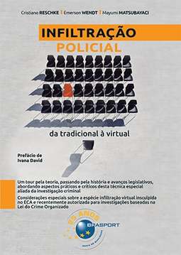 Infiltração policial: da tradicional à virtual
