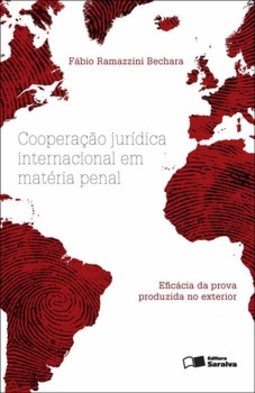 Cooperação jurídica internacional em matéria penal