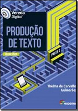 Vereda digital - Produção de texto