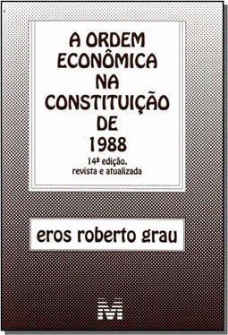 Ordem Economica Na Constituicao De 1988 - 14Ed/10