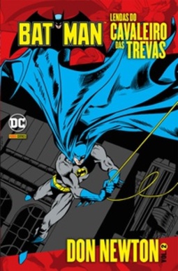 Lendas do Cavaleiro das Trevas: Don Newton Vol. 2 (Batman: Lendas do Cavaleiro das Trevas)