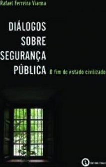 DIALOGOS SOBRE SEGURANCA PUBLICA
