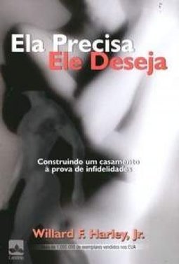 Ela Precisa Ele Deseja