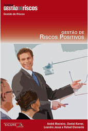 Gestão de Riscos Positivos