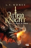 Arteza Knight e o Dragão de Obilost #1