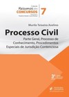 Processo civil: parte geral, processo de conhecimento, procedimentos especiais de jurisdição contenciosa