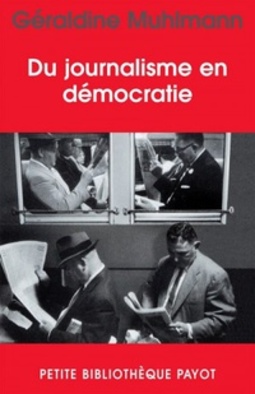 Du journalisme en démocratie