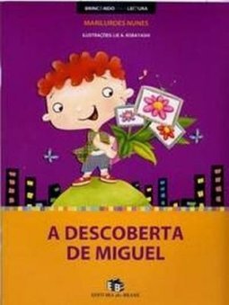 A Descoberta de Miguel