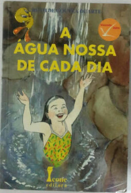A água nossa de cada dia