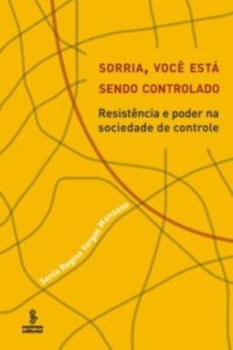 SORRIA VOCE ESTA SENDO CONTROLADO