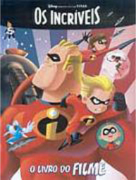 Os Incríveis: o Livro do Filme