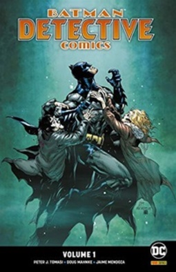 Detective Comics: Renascimento - Volume 1