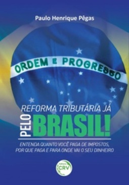 Reforma Tributária Já