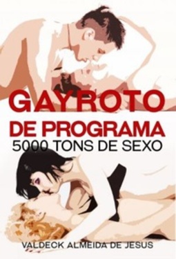 Gayroto de programa: 5000 tons de sexo