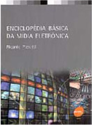 Enciclopédia Básica da Mídia Eletrônica