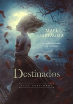 Destinados (Série #1)