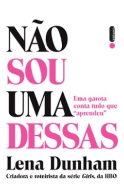 Não sou uma dessas