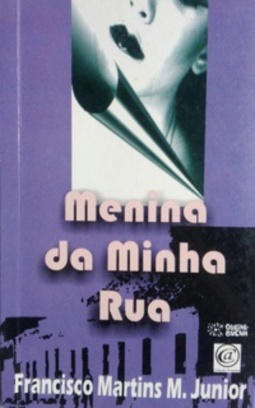 Menina da Minha Rua (Coleção Assuense #18)