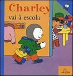 Charley Vai à Escola