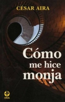 Cómo me hice monja