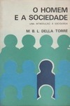 O Homem e a Sociedade - Uma introdução à Sociologia