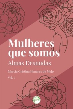 Mulheres que somos: almas desnudas