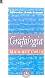 Grafologia: Manual Prático