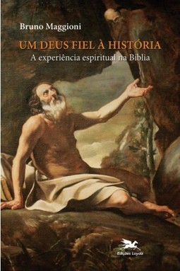 Um Deus fiel à história