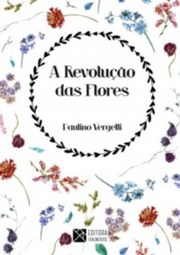 A Revolução das Flores
