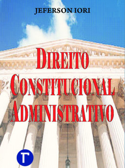 Direito constitucional administrativo