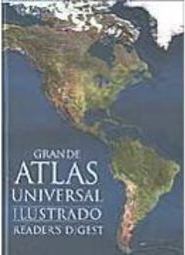 Grande Atlas Universal Ilustrado Reader´s Digest