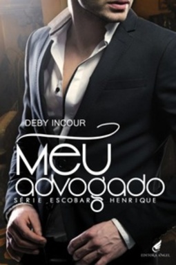 Meu Advogado - Henrique (Série Escobar #1)