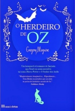 O Herdeiro de Oz (A Bruxa de Oz #2)