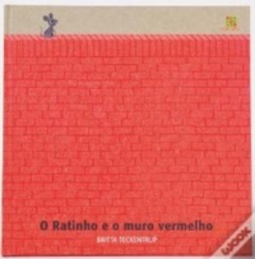 O Ratinho e o Muro Vermelho