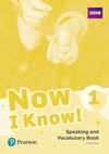 Now I know! 1: speaking and vocabulary book