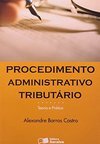 Procedimento Administrativo Tributário: Teoria e Prática